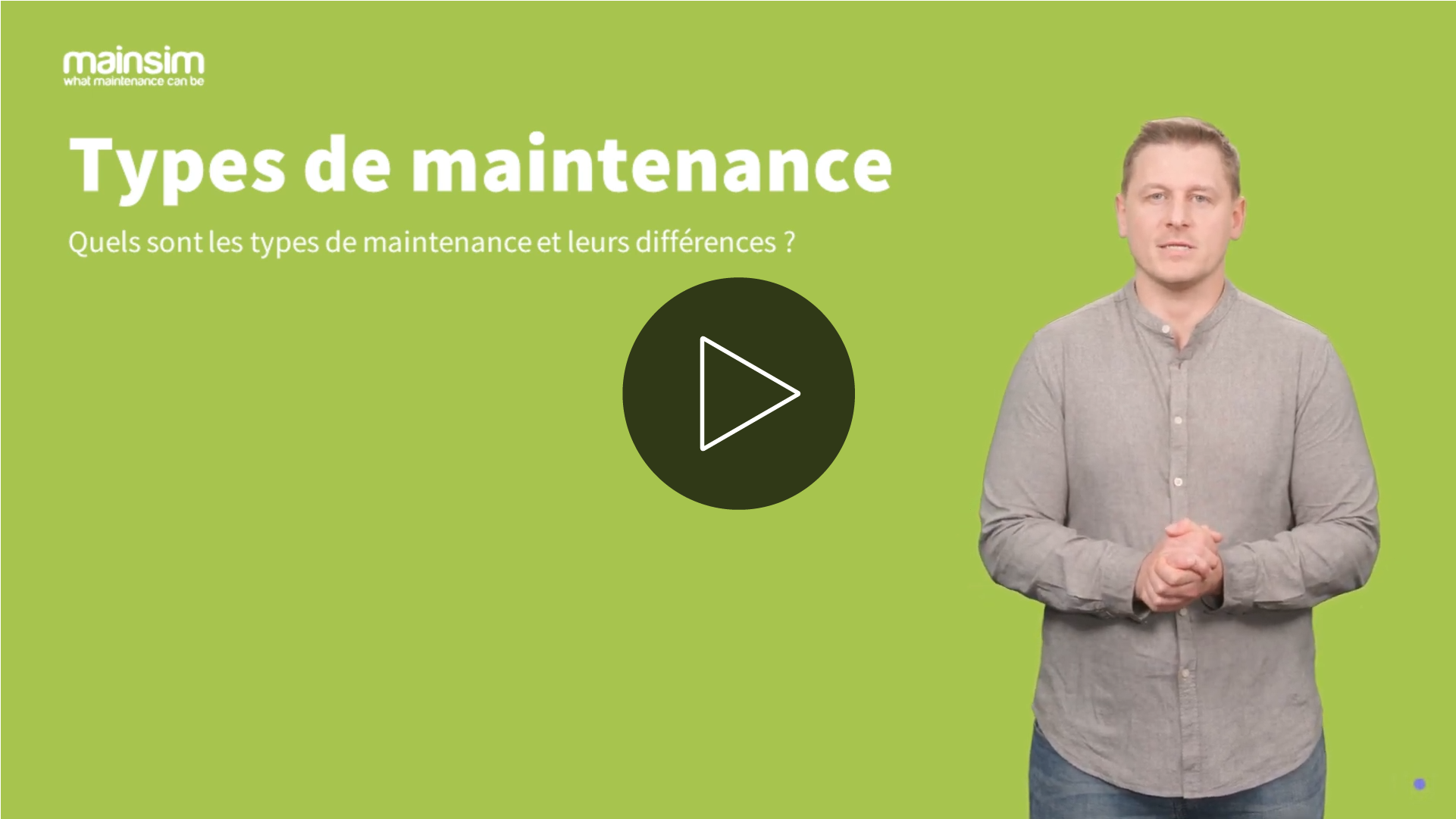 Quels sont les types de maintenance